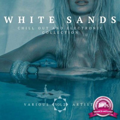 White Sands ( Chill-Out And Electronic Collection), Vol. 2 (2022)
