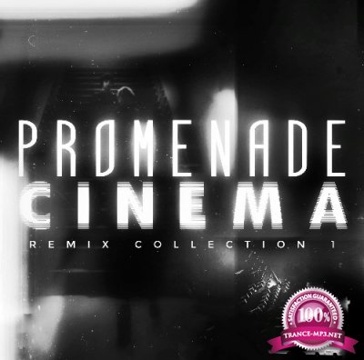 Promenade Cinema - Remix Collection 1 (2022)