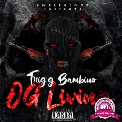 Trigg Bambino - OG Living (2022)