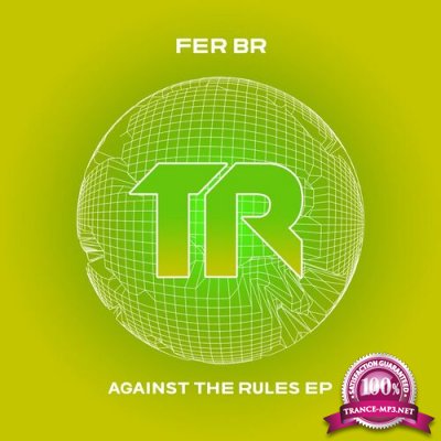 Fer BR - Against The Rules EP (2022)
