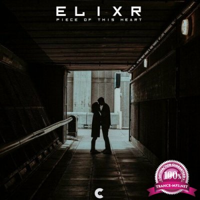 Elixr - Piece of This Heart (2022)