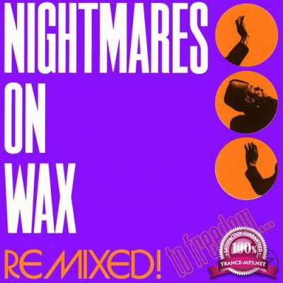 Nightmares on Wax - 3D Warrior (Mala''s Souljah VIP Remix) (2022)