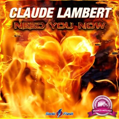 Claude Lambert - Need You Now (2022)
