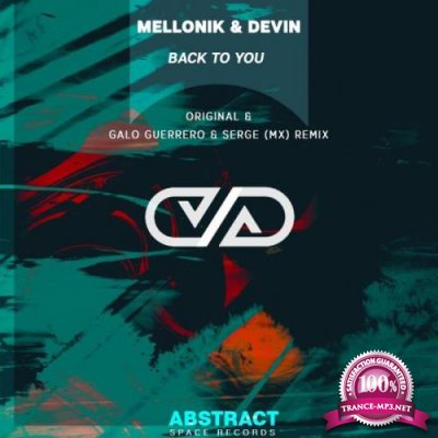 Mellonik & Devin - Back to You (2022)