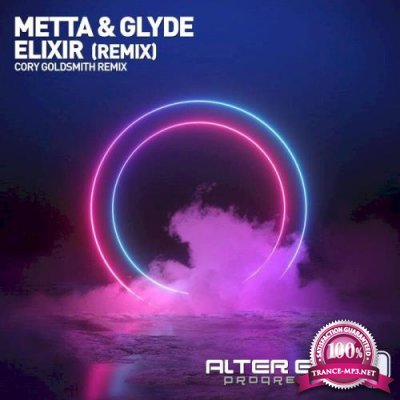 Metta & Glyde - Elixir (Remix)  WEB (2022)