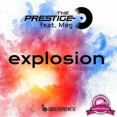 The Prestige - Explosion (Love In Devotion) (feat. Meg) (2022)