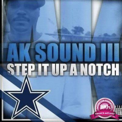 AK 372 - AK Sound III Step It Up A Notch (2022)