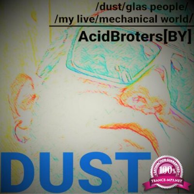 AcidBrothers (BY) - Dust (2022)