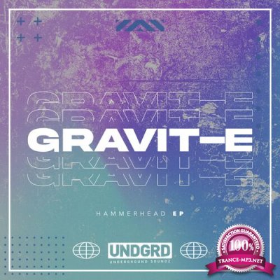 Gravit-E - Hammerhead EP (2022)
