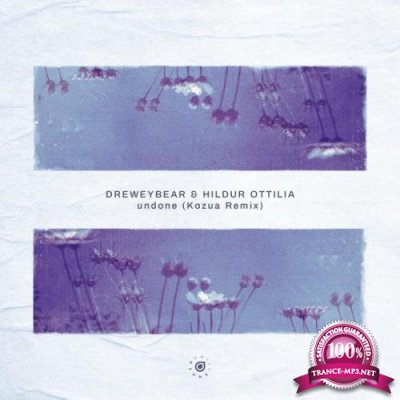 Dreweybear & Hildur Ottilia - undone (Kozua Remix) (2022)