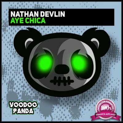 Nathan Devlin - Aye Chica (2022)