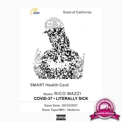 Rico Mazzi - Covid-37 Literally Sick (2022)