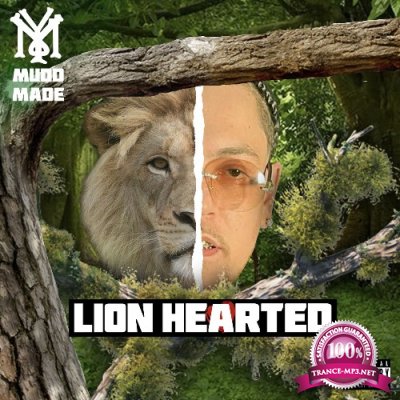 YM MuddMade - Lion Hearted (2022)