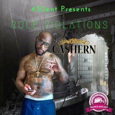 Cashern - Rule Violations (2022)