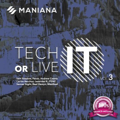 Tech It or Live It, Vol. 3 (2022)
