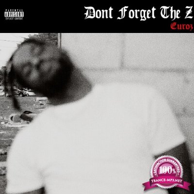 Euroz - Don't Forget The Z (2022)