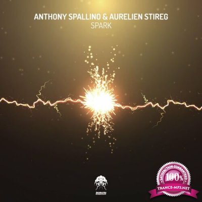 Anthony Spallino & Aurelien Stireg - Spark (2022)