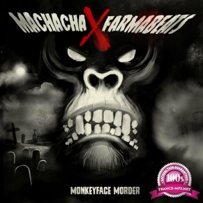Machacha x Farma Beats - Monkeyface Morder (2022)