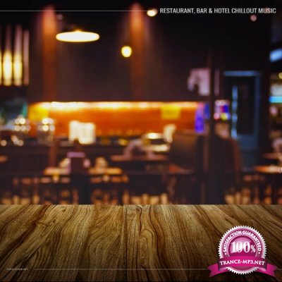 Restaurant, Bar, & Hotel Chillout Music (2022)