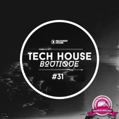 Tech House Boutique, Pt. 31 (2022)