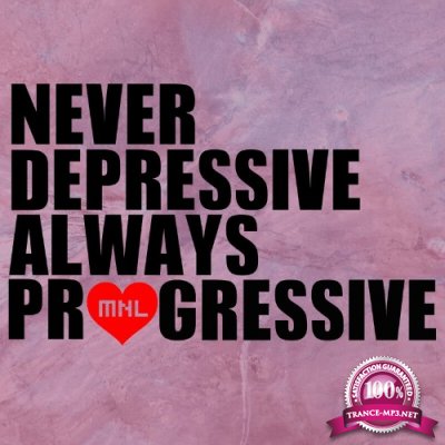 Never Depressive Always Progressive (2022)