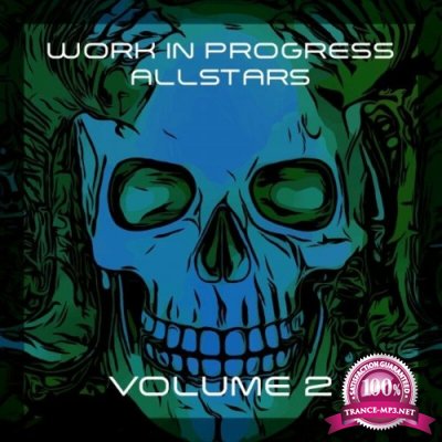 Work in Progress Allstars Compilation, Vol. 2 (2022)