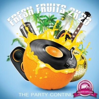 Fresh Fruits 2K20: The Party Continues (2022)