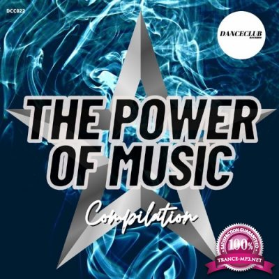 The Power Of Music Compilation (2022)
