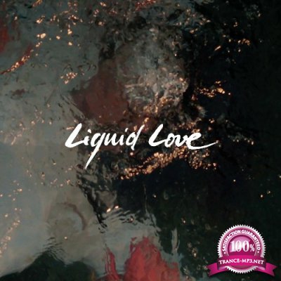 Intergalactic Lovers - Liquid Love (2022)
