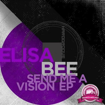 Elisa Bee - Send Me A Vision EP (2022)