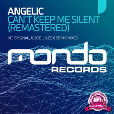 Angelic - Can't Keep Me Silent (Remastered) (2022)