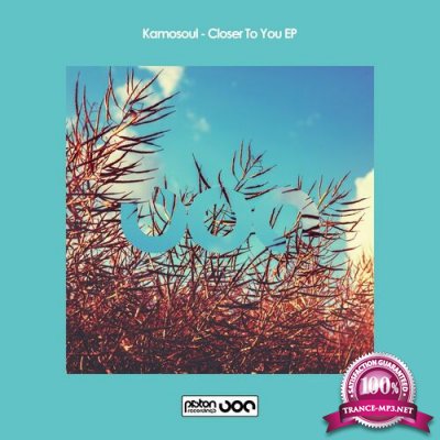 Kamosoul - Closer To You EP (2022)