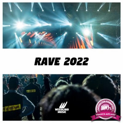Weeolino Music - Rave 2022 (2022)