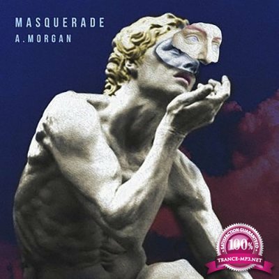 A.Morgan - Masquerade EP (2022)
