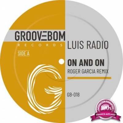 Luis Radio - On And On (Roger Garcia Remix) (2022)