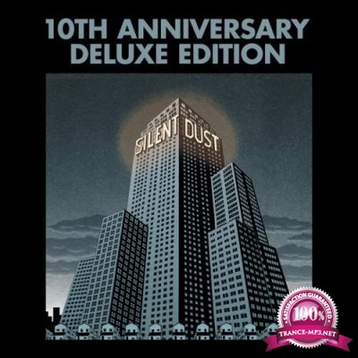 Silent Dust - Silent Dust (10th Anniversary Remix Ep) (2022)