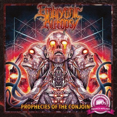 Embryonic Autopsy - Prophecies Of The Conjoined (2022)