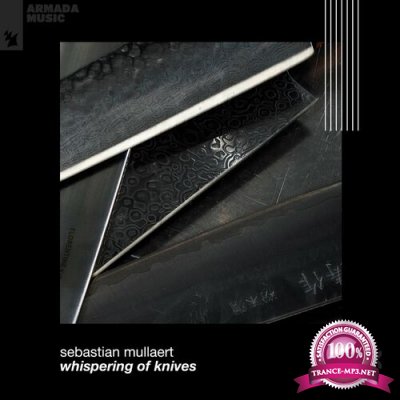 Sebastian Mullaert - Whispering Of Knives (2022)