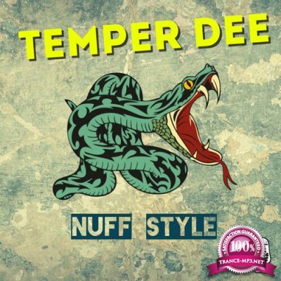Temper Dee - Nuff Style (2022)