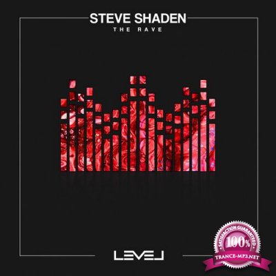 Steve Shaden - The Rave (2022)