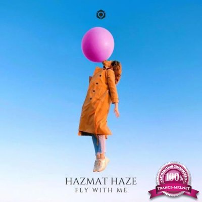 Hazmat Haze - Fly With Me (2022)