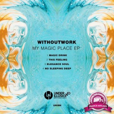 Withoutwork - My Magic Place EP (2022)