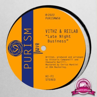 Vithz & Reilab - Late Night Business (2022)