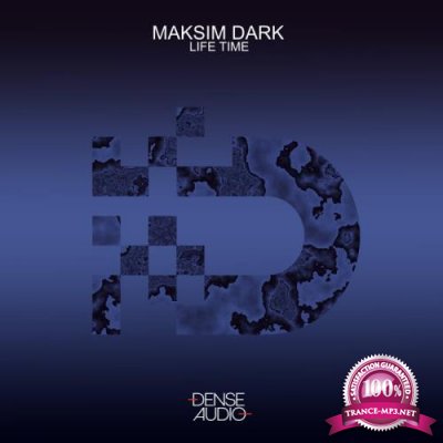 Maksim Dark - Life Time (2022)