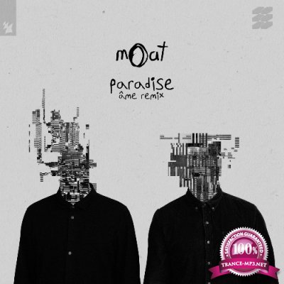 MOAT - Paradise (Ame Remix) (2022)