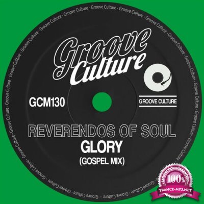 Reverendos Of Soul - Glory (Gospel Mixes) (2022)