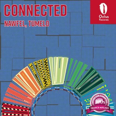 Nawfel & Tumelo - Connected (2022)