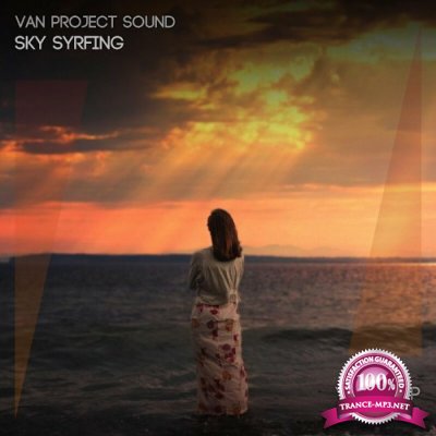 Van Project Sound - Sky Syrfing (Original Mix) (2022)