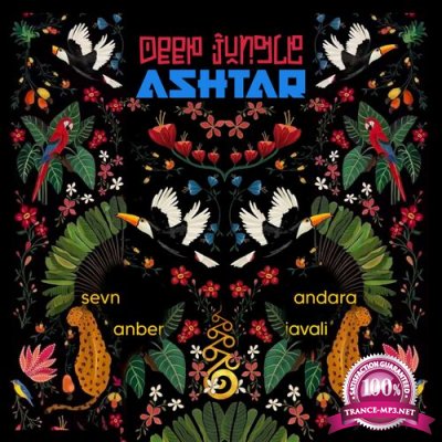 Ashtar - Deep Jungle (2022)