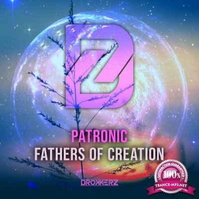 Patronic - Fathers Of Creation (2022)
